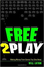 Free-to-Play by Will Luton